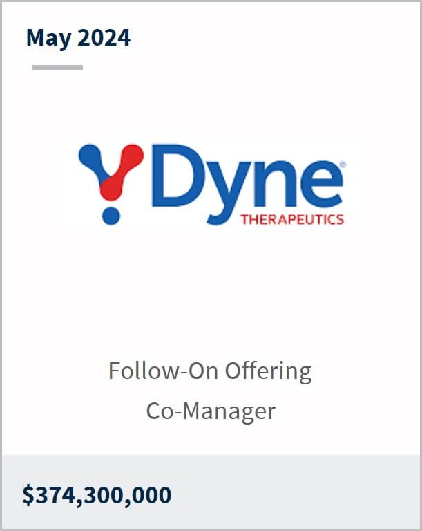 May 2024 Dyne Therapeutics Follow-On Offering Co-Manager $374,300,000