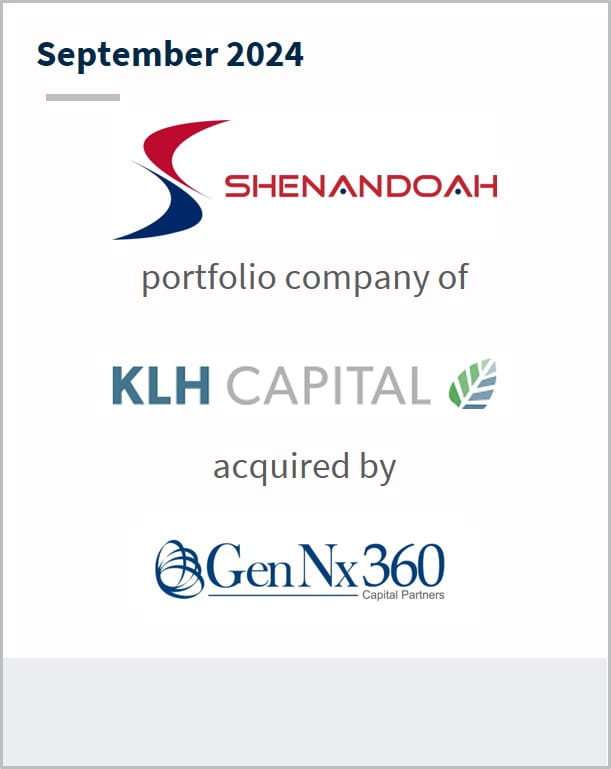 September 2024 Shenandoah portfolio company of KLH Capital acquired by GenNx360