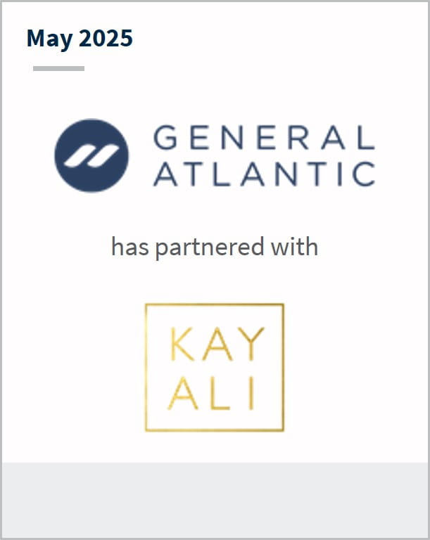 May 2025 General Atlantic has partnered with Kayali