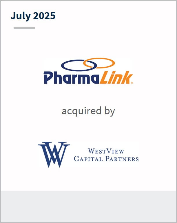 July 2025 PharmaLink acquired by WestView Capital Partners