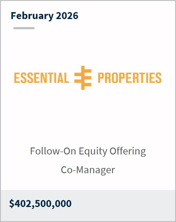 February 2026 Essential Properties Follow-On Equity Offering Co-Manager $402,500,000