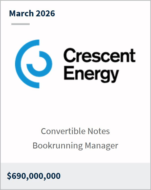 March 2026 Crescent Energy Convertible Notes Bookrunning Manager $690,000,000
